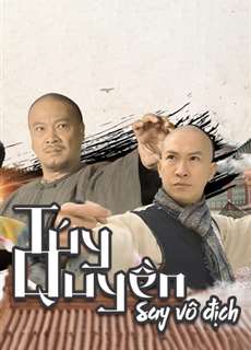 Túy Quyền: Say Vô Địch - Túy Quyền: Say Vô Địch - (2003) - PhimMoi2024 - Website xem phim miễn phí tốt nhất