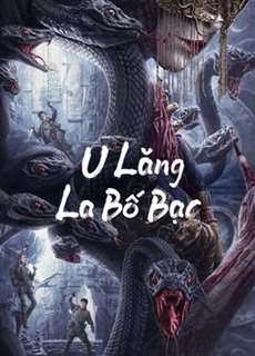 U Lăng La Bố Bạc - Lop Nor Tomb - (2023) - PhimMoi2024 - Website xem phim miễn phí tốt nhất