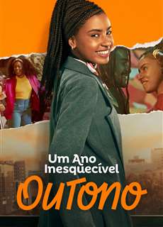 Um Ano Inesquecível - Outono - An Unforgettable Year – Autumn - (2023) - PhimMoi2024 - Website xem phim miễn phí tốt nhất