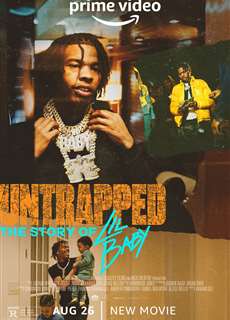Untrapped: The Story of Lil Baby - Untrapped: The Story of Lil Baby - (2022) - PhimMoi2024 - Website xem phim miễn phí tốt nhất