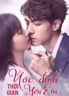 Ước Định Thời Gian Yêu Em - Love in Time - (2020) - PhimMoi2024 - Website xem phim miễn phí tốt nhất