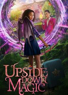 Upside-Down Magic - Upside-Down Magic - (2020) - PhimMoi2024 - Website xem phim miễn phí tốt nhất