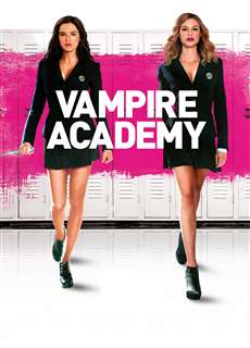 Vampire Academy - Vampire Academy - (2014) - PhimMoi2024 - Website xem phim miễn phí tốt nhất
