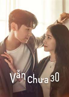 Vẫn Chưa 30 - How to be Thirty - (2021) - PhimMoi2024 - Website xem phim miễn phí tốt nhất