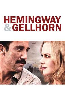 Văn Hào Trên Chiến Trận - Hemingway & Gellhorn - (2012) - PhimMoi2024 - Website xem phim miễn phí tốt nhất