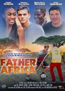 Vẻ Đẹp Châu Phi - Father Africa - (2017) - Website xem phim miễn phí tốt nhất