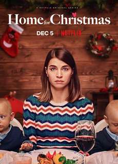 Về nhà đón Giáng Sinh (Phần 2) - Home for Christmas (Season 2) - (2019) - PhimMoi2024 - Website xem phim miễn phí tốt nhất