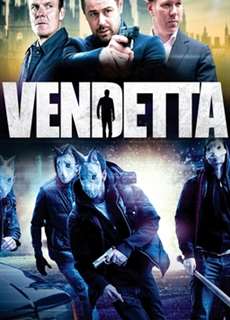 Vendettaa - Vendetta - (2013) - PhimMoi2024 - Website xem phim miễn phí tốt nhất