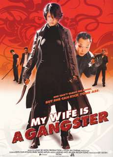 Vợ Tôi Là Gangster - My Wife Is A Gangster - (2001) - PhimMoi2024 - Website xem phim miễn phí tốt nhất