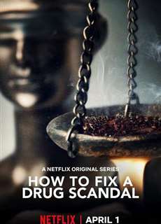 Vụ bê bối liều cao - How to Fix a Drug Scandal - (2020) - PhimMoi2024 - Website xem phim miễn phí tốt nhất