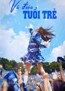 Vũ Điệu Tuổi Trẻ - Cheer Up - (2022) - PhimMoi2024 - Website xem phim miễn phí tốt nhất