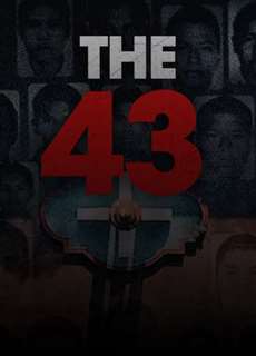 Vụ mất tích tại Ayotzinapa - The 43 - (2019) - PhimMoi2024 - Website xem phim miễn phí tốt nhất