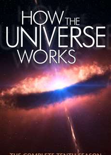 Vũ trụ hoạt động như thế nào (Phần 10) - How the Universe Works (Season 10) - (2022) - PhimMoi2024 - Website xem phim miễn phí tốt nhất