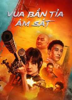 Vua Bắn Tỉa: Ám Sát - THE SNIPER - (2023) - PhimMoi2024 - Website xem phim miễn phí tốt nhất