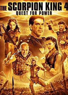 Vua bọ cạp 4: Truy tìm quyền năng - The Scorpion King 4: Quest for Power - (2015) - PhimMoi2024 - Website xem phim miễn phí tốt nhất
