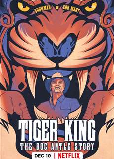 Vua hổ: Chuyện về Doc Antle - Tiger King: The Doc Antle Story - (2021) - PhimMoi2024 - Website xem phim miễn phí tốt nhất