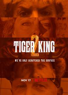 Vua hổ (Phần 2) - Tiger King (Season 2) - (2021) - PhimMoi2024 - Website xem phim miễn phí tốt nhất