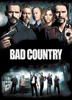 Vùng Đất Xấu Xa - Bad Country - (2014) - PhimMoi2024 - Website xem phim miễn phí tốt nhất