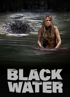 Vùng Nước Bùn - Black Water - (2007) - PhimMoi2024 - Website xem phim miễn phí tốt nhất