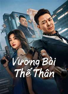 Vương Bài Thế Thân - Super Daddy - (2023) - PhimMoi2024 - Website xem phim miễn phí tốt nhất