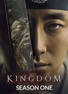 Vương triều xác sống (Phần 1) - Kingdom (Season 1) - (2019) - PhimMoi2024 - Website xem phim miễn phí tốt nhất