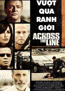 Vượt Qua Ranh Giới - Across The Line: The Exodus of Charlie Wright - (2010) - PhimMoi2024 - Website xem phim miễn phí tốt nhất