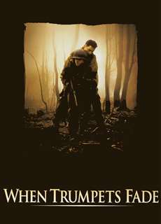 When Trumpets Fade - When Trumpets Fade - (1998) - PhimMoi2024 - Website xem phim miễn phí tốt nhất