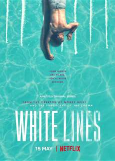 White Lines - White Lines - (2020) - PhimMoi2024 - Website xem phim miễn phí tốt nhất