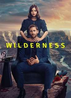 Miền Hoang Vu - Wilderness - (2023) - PhimMoi2024 - Website xem phim miễn phí tốt nhất