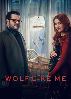 Wolf Like Me (Phần 2) - Wolf Like Me (Season 2) - (2023) - PhimMoi2024 - Website xem phim miễn phí tốt nhất