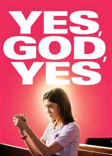 Yes, God, Yes - Yes, God, Yes - (2019) - PhimMoi2024 - Website xem phim miễn phí tốt nhất