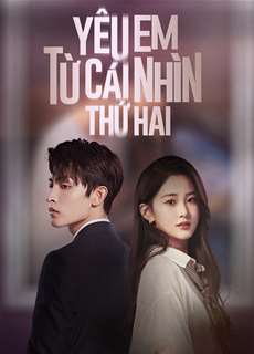 Yêu Em Từ Cái Nhìn Thứ Hai - Love at Second Sight - (2023) - PhimMoi2024 - Website xem phim miễn phí tốt nhất
