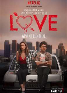 Yêu (Phần 1) - Love (Season 1) - (2016) - PhimMoi2024 - Website xem phim miễn phí tốt nhất