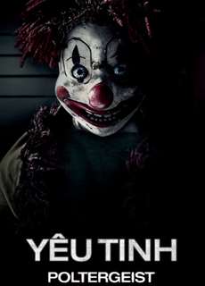 Yêu Tinh - Poltergeist - (2015) - PhimMoi2024 - Website xem phim miễn phí tốt nhất