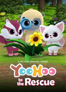 Yoohoo và biệt đội giải cứu (Phần 3) - YooHoo to the Rescue (Season 3) - (2020) - PhimMoi2024 - Website xem phim miễn phí tốt nhất