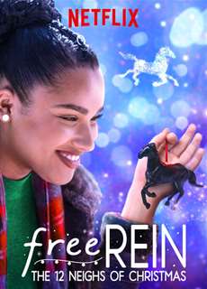 Zoe và Raven: Bài hát Giáng Sinh - Free Rein: The Twelve Neighs of Christmas - (2018) - PhimMoi2024 - Website xem phim miễn phí tốt nhất