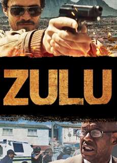 Zulu - Zulu - (2013) - Website xem phim miễn phí tốt nhất
